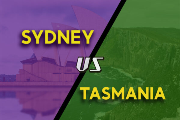 Image of Sydney opera house and Tasmania wilderness split into two images, text says Sydney vs Tasmania