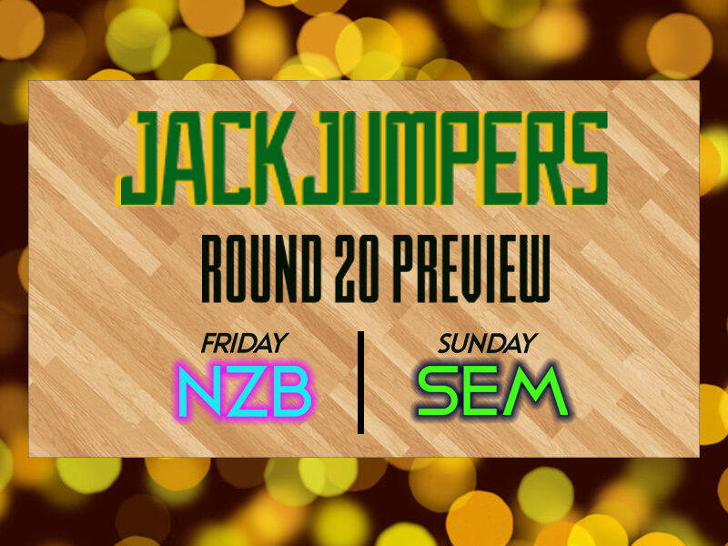picture of basketball court and text says ""JackJumpers Round 20 Preview"