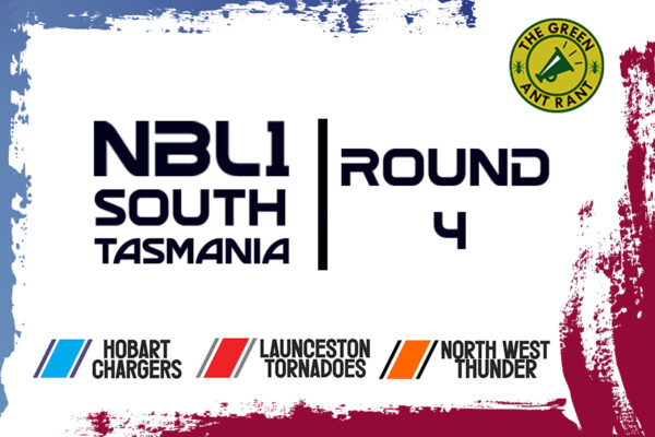 Text says "NBL1 South Tasmania - Round 4"